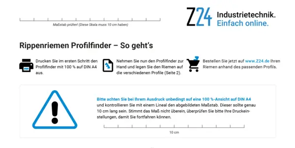 Ausschnitt aus dem Z24-Dokument ‚Rippenriemen Profilfinder – So geht’s‘ mit Anleitung zum Drucken in Originalgröße, Maßstabsprüfung mit 10 cm Leiste und Hinweisen zur Auswahl des passenden Rippenriemenprofils.